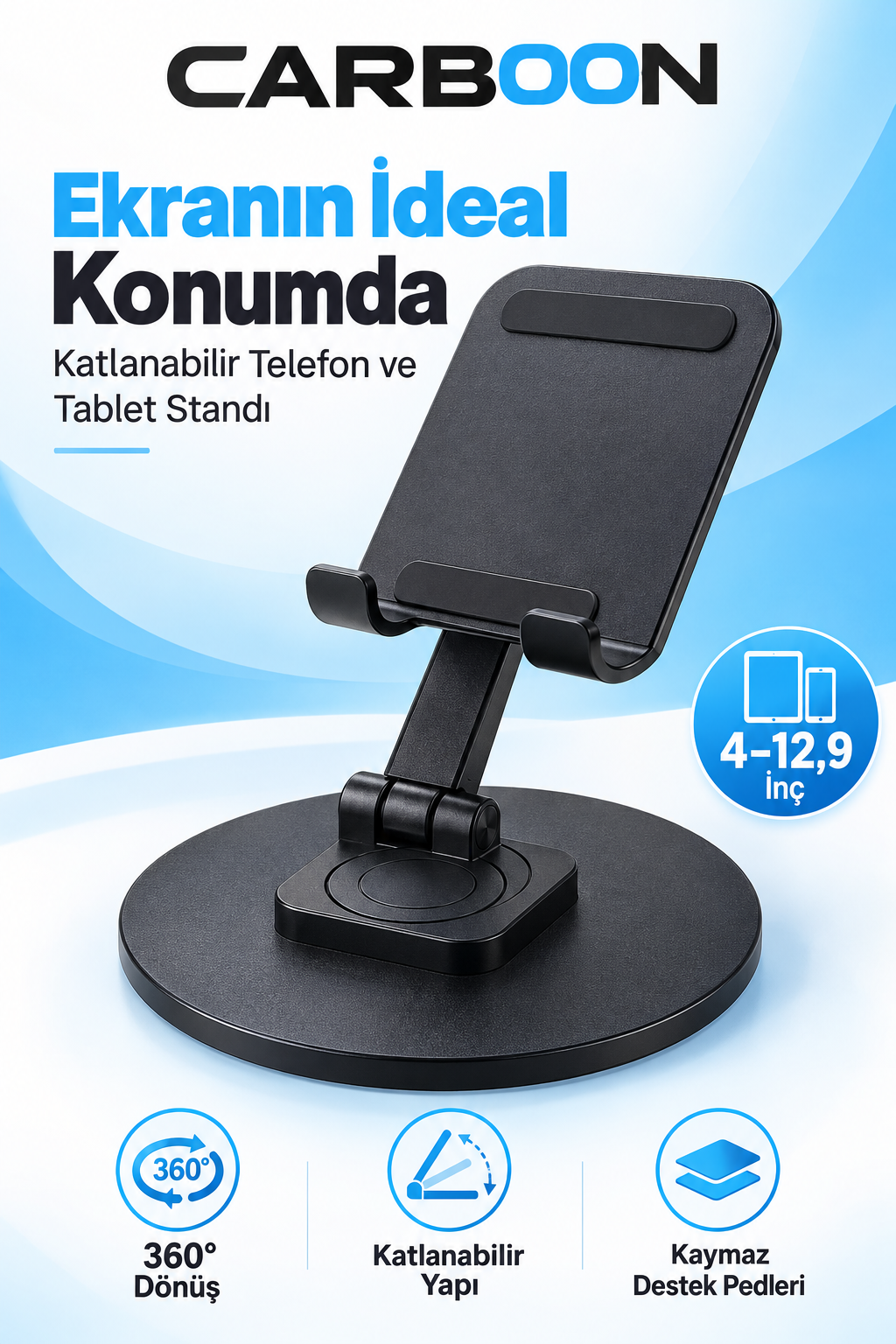 CARBOON Katlanabilir Masaüstü Telefon ve Tablet Standı – 360° Döner Taban, 4–12,9 İnç Uyumlu, Siyah