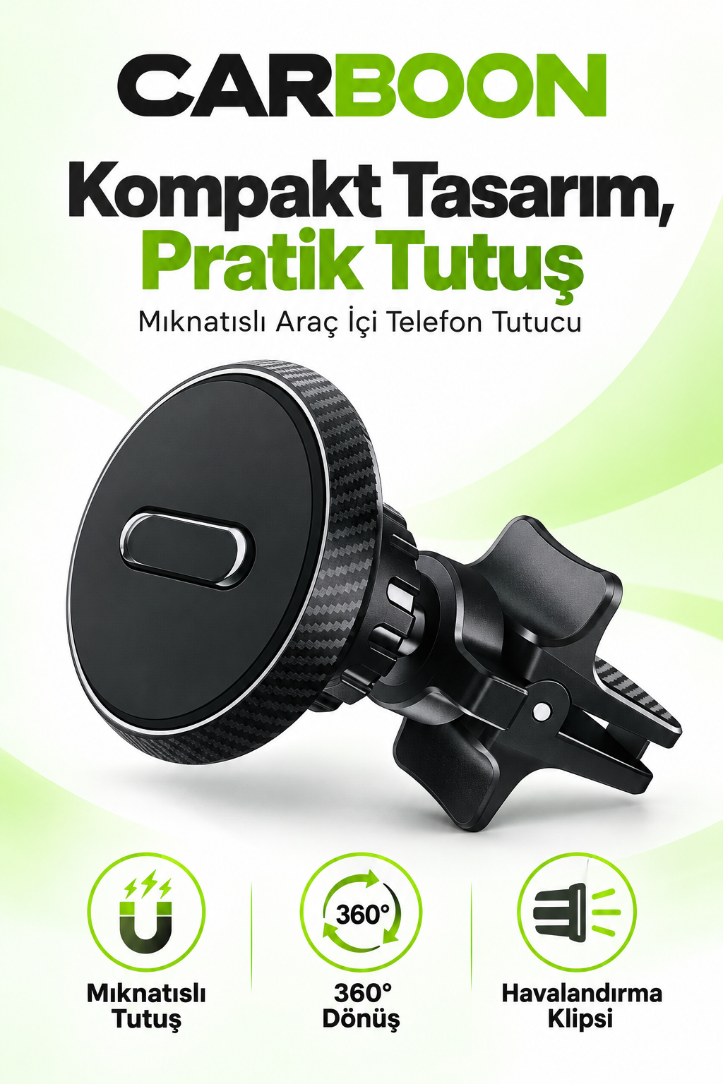 CARBOON Mıknatıslı Araç İçi Telefon Tutucu – 360° Dönebilen, Havalandırma Klipsli, Siyah