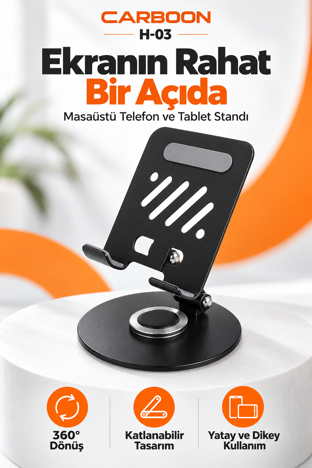 CARBOON H-03 Katlanabilir Masaüstü Telefon ve Tablet Standı – 360° Dönebilen, Yatay ve Dikey Kullanım, Siyah